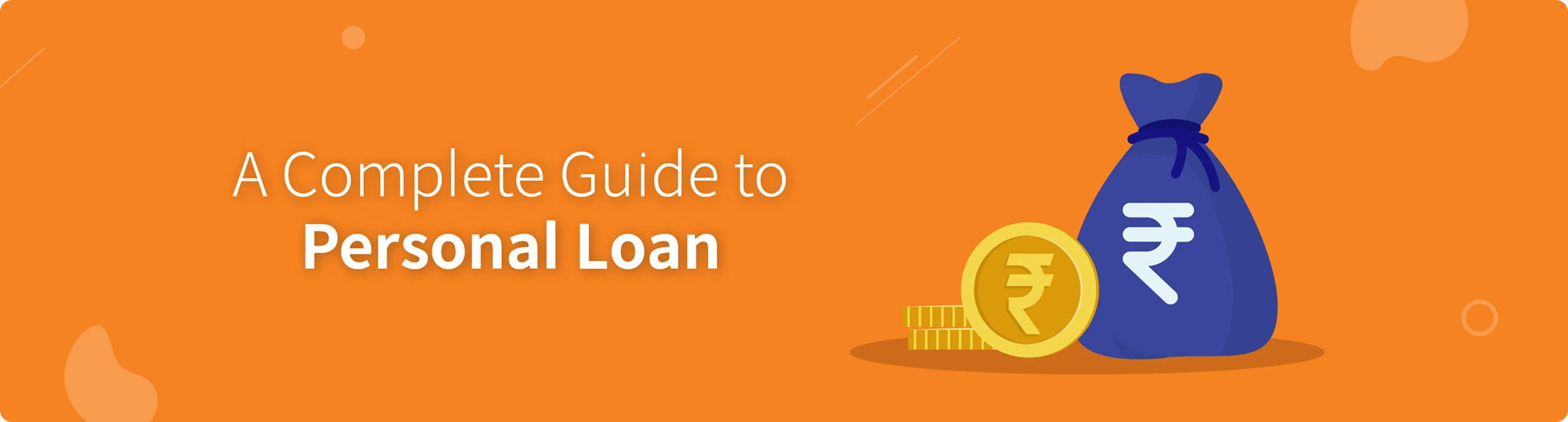  A Complete Guide to Personal Loan